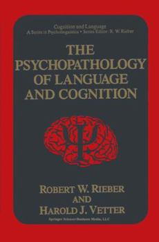 Paperback The Psychopathology of Language and Cognition Book