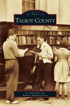 Talbot County - Book  of the Images of America: Maryland