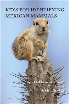 Paperback Keys for Identifying Mexican Mammals Book