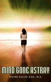 Paperback Mind Gone Astray Book