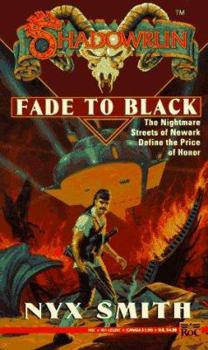 Fade to Black (Shadowrun) - Book  of the Shadowrun (FASA Novel Series)