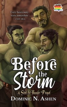 Paperback Before the Storm: A Steel & Thunder Prequel Book