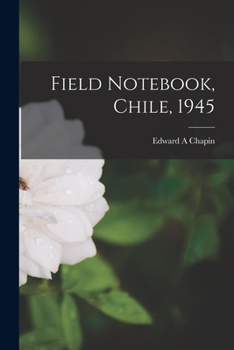 Paperback Field Notebook, Chile, 1945 Book