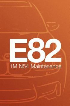Paperback E82 1M N54 Valencia Orange Metallic: Maintenance Book