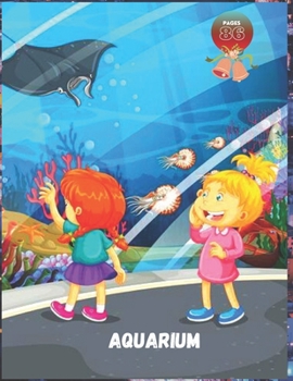 Aquarium: Coloring Book for Kids with Fun, Easy, and Relaxing