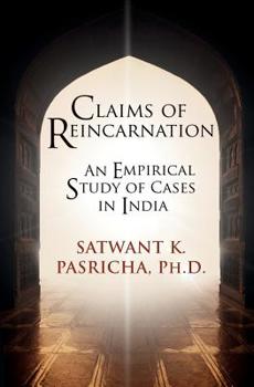 Paperback Claims of Reincarnation: An Empirical Study of Cases in India Book
