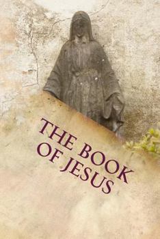 Paperback The Book of Jesus: The Lost Years Book