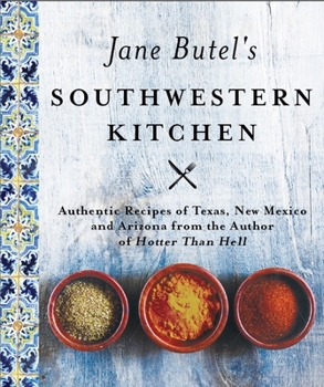 Paperback Jane Butel's Southwestern Kitchen: Revised Edition Book