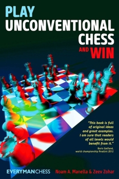 Paperback Play Unconventional Chess and Win Book
