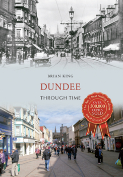 Paperback Dundee Through Time Book