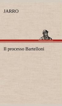 Hardcover Il processo Bartelloni [German] Book