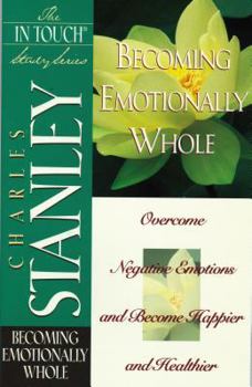 Paperback The in Touch Study Series: Becoming Emotionally Whole Book