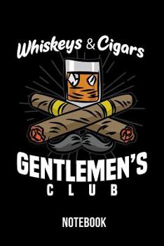 Paperback Whiskeys & Cigars - Gentlemen's Club - Notebook: Scotch & Bourbon Love Book