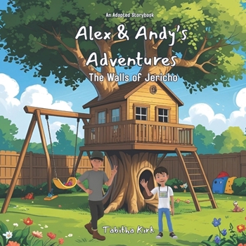 Andy and Alex's Adventure: The Wall of Jericho
