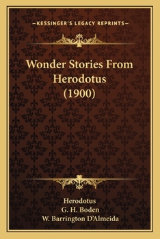 Paperback Wonder Stories From Herodotus (1900) Book