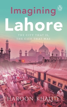 Hardcover Imagining Lahore Book