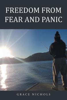 Paperback Freedom from Fear and Panic Book