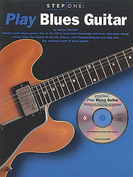 Paperback Step One: Play Blues Guitar [With CD (Audio)] Book