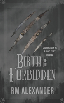 Paperback Birth of the Forbidden Book