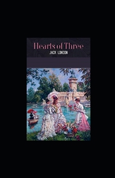 Paperback Hearts of Three Illustrated Book