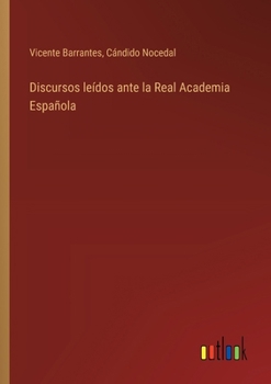 Paperback Discursos leídos ante la Real Academia Española [Spanish] Book