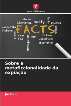 Paperback Sobre a metaficcionalidade da expiação [Portuguese] Book