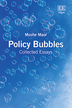 Hardcover Policy Bubbles: Collected Essays Book