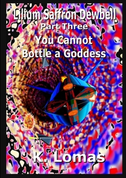 Paperback Lilium Saffron Dewbell, Part Three Book