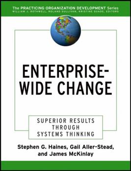 Paperback Enterprise-Wide Change: Superior Results Through Systems Thinking Book
