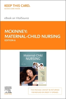 Printed Access Code Maternal-Child Nursing - Elsevier eBook on Vitalsource (Retail Access Card) Book