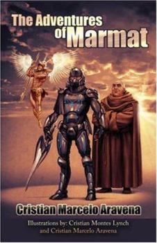 Paperback The Adventures of Marmat Book