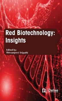 Hardcover Red Biotechnology: Insights Book