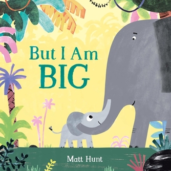 Hardcover But I Am Big Book