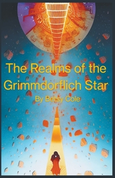 Paperback The Realms of the Grimmdorflich Star Book
