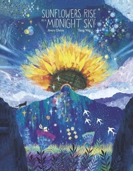 Hardcover Sunflowers Rise in a Midnight Sky Book