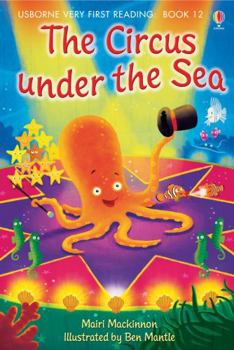 Hardcover The Circus Under the Sea. Written by Mairi MacKinnon Book