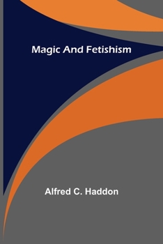 Paperback Magic and Fetishism Book