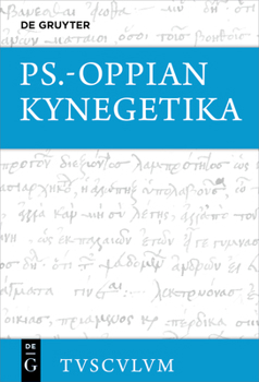 Hardcover Kynegetika: Griechisch - Deutsch [German] Book