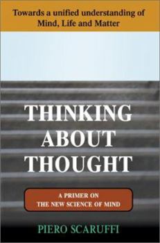 Paperback Thinking about Thought: A Primer on the New Science of Mind Book