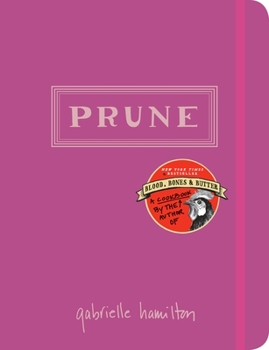 Hardcover Prune: A Cookbook Book