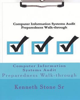 Paperback Computer Information Systems Audit: Preparedness Walk-through Book