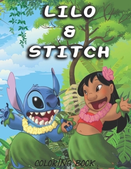 Paperback Lilo & stitch Coloring Book: Great Coloring Book For Kids and Adults Book