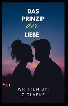 Paperback Das Prinzip der Liebe [German] Book