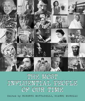 Hardcover The Most Influential People of Our Time Book
