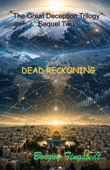 Paperback Dead reckoning: The Great Deception Trilogy, Sequel Two Book