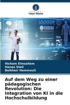 Auf dem Weg zu einer pädagogischen Revolution: Die Integration von KI in die Hochschulbildung