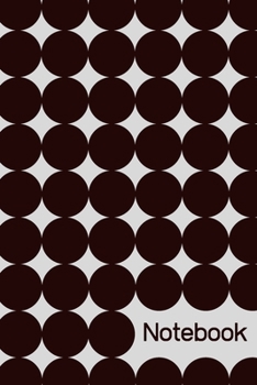 Notebook (6x9inch with 108-blank pages): Polka Dot Notebook for Polka Dot Lovers; Dotty Notebook; Pattern Notebook; 6x9inch Notebook with 108-wide lined pages