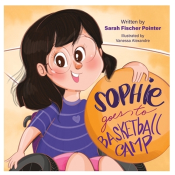 Paperback Sophie Goes to Basketball Camp Book