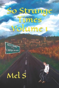 Paperback So Strange Times: Volume 1 Book