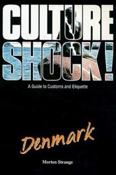 Paperback Culture Shock! Denmark : A Guide to Customs and Etiquette Book
